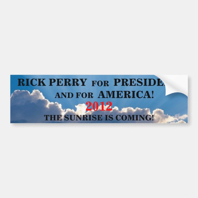 Rick Perry 2012 Sunrise Bumper Sticker (Front)
