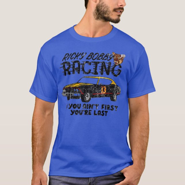 Ricky Bobby Racing Funny T-Shirt (Front)
