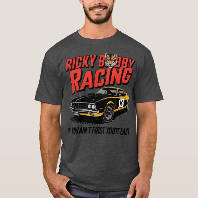 Ricky Bobby Racing T-Shirt (Front)