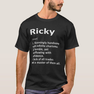 Ricky Definition Personalised Name Funny Birthday  T-Shirt