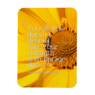 Rid the Stigma towards mental illness. Magnet