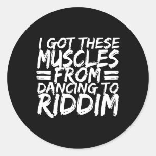 Riddim Dancing Music Maker Edm B Music Lover Riddi Classic Round Sticker