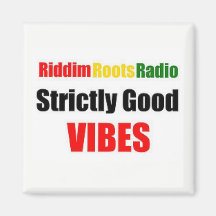 Riddim Roots Radio Strictly Good Vibes Magnet