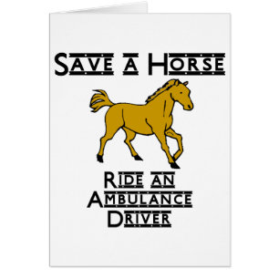 ride an ambulance driver