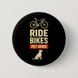 Ride Bikes Pet Dogs Bicycle Cycling Biking Dog 6 Cm Round Badge