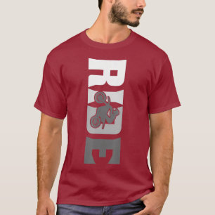 Ride Dirt Bike Moto Motocross For Rider Racer T-Shirt