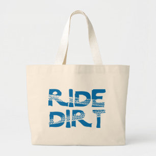 Ride Dirt Large Tote Bag