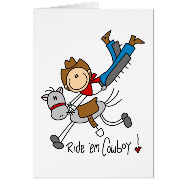 Ride 'Em Cowboy Stick Figure Card (Front)