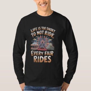 Ride Every Fair Rides Carousel Country Fair Carniv T-Shirt