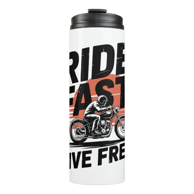 Ride Fast Live Free Bicyclist T-shirt Thermal Tumbler (Front)