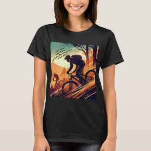 Ride Hard Ride Strong Leave Competition in Dust T-Shirt