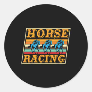 Ride Horses Horseback Riding Horse Farm Horse Raci Classic Round Sticker