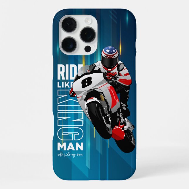 Ride Like a King |  iPhone Case (Back)
