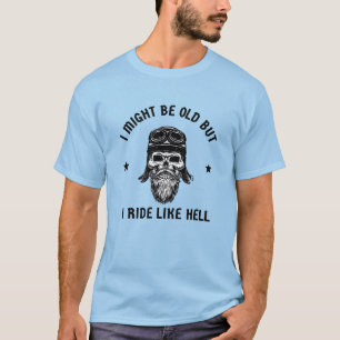 Ride Like Hell Cool Biker Quote Idea T-Shirt
