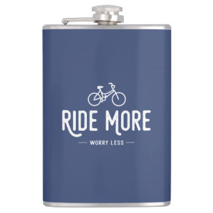 Ride More Worry Less Hip Flask
