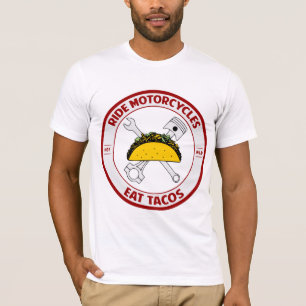 Ride Motorcycles & Eat Tacos #USAPatriotGraphics T-Shirt