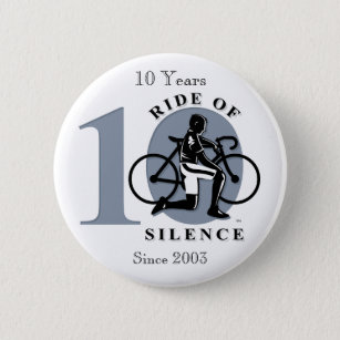 Ride of Silence 10th Annual Commemoration Button