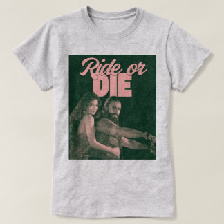 Ride or Die (Dhurandhar) T-Shirt