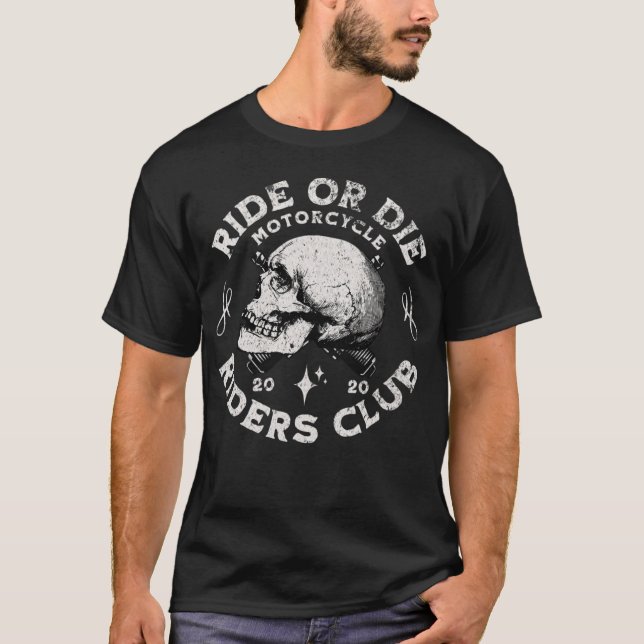 ride or die  T-Shirt (Front)