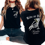 Ride Or Die Til Death Do We Party Bachelorette T-Shirt<br><div class="desc">Add a touch of gothic flair to your bachelorette party with our Personalised "Ride Or Die" Shirt, perfect for a "Til Death Do We Party" theme. These shirts are designed to blend dark elegance with playful fun, featuring a striking skeleton bride graphic and the cheeky "til death do us party"...</div>