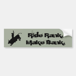 Ride Rank Bull Riding Rodeo Cowboy Up Bumper Sticker