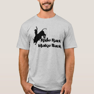 Ride Rank Bull Riding Rodeo Cowboy Up T-Shirt