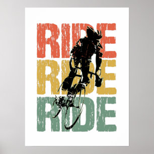 Ride Ride Ride Vintage Bicycle Rider Poster
