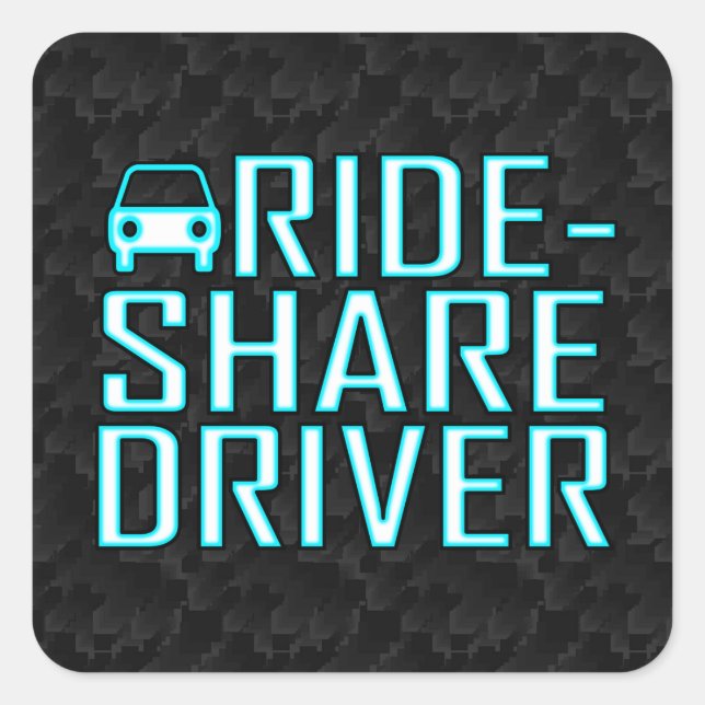 Ride Share Driver Rideshare Driving Square Sticker (Front)