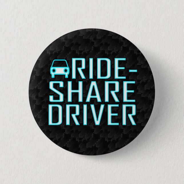 Ride Share Driving Uber Driver Rideshare 6 Cm Round Badge (Front)