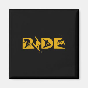 Ride Snowboarding Funny Snowboard Snowboarder Gift Magnet