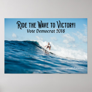 Ride the Blue Wave to Victory   Politics Poster