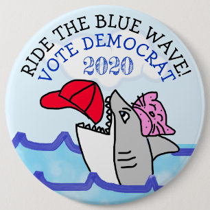 Ride the Blue Way Pro Democrat Anti Trump 6 Cm Round Badge