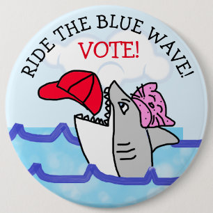 Ride the Blue Way Pro Democrat Anti Trump 6 Cm Round Badge