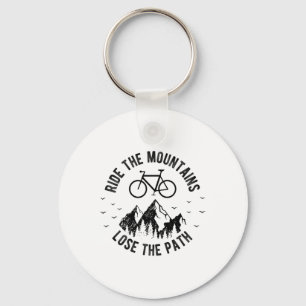 Ride The Mountains Lose The Path Mountain Bike Shi Key Ring