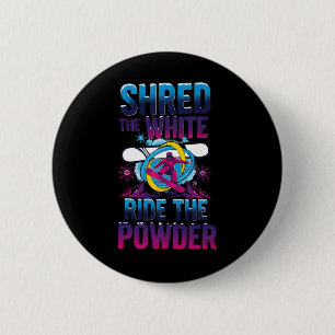 Ride The Powder Wave Skiing Fresh Powder Snowboard 6 Cm Round Badge