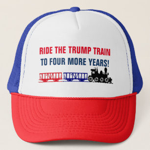 RIDE THE TRUMP TRAIN TO FOUR MORE YEARS TRUCKER HAT