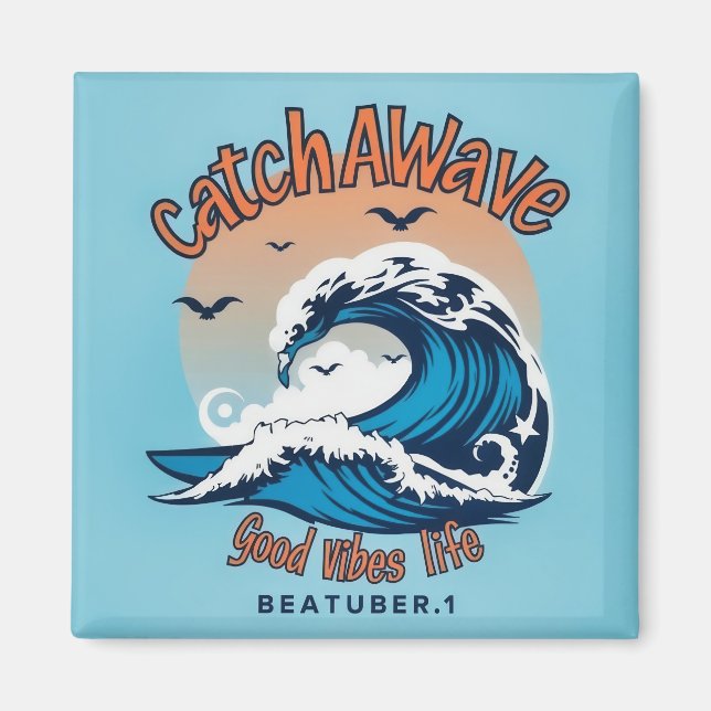Ride the Waves Magnet (Front)