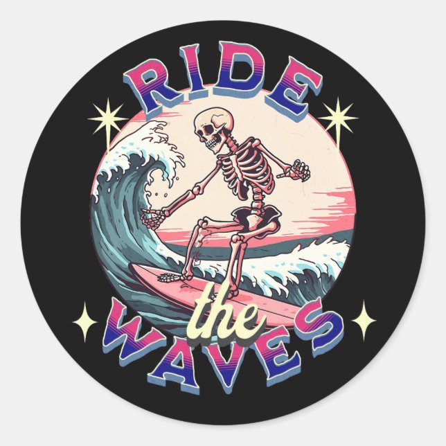 Ride the waves skeleton surfing classic round sticker (Front)