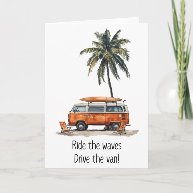Ride the Waves VW Campervan Greetings Card (Front)