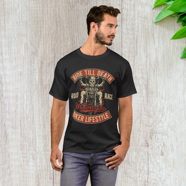 Ride Till Death Biker Lifestyle T-Shirt (Creator Uploaded)
