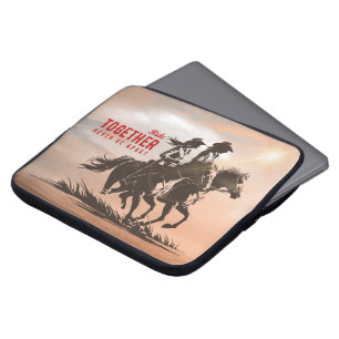 Ride together- A wonderful Western life   15"  Laptop Sleeve