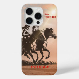 Ride together- A wonderful Western life    iPhone 15 Pro Case