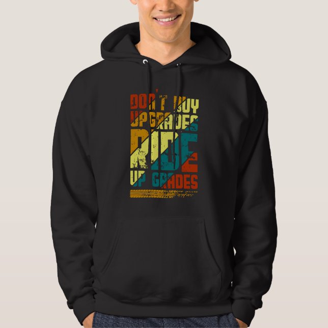  Ride Up Grades, Bicycle Mountain Bike Rider Black Hoodie (Front)