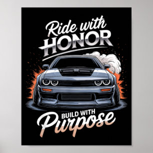 Ride With Honor Car Lover  Poster