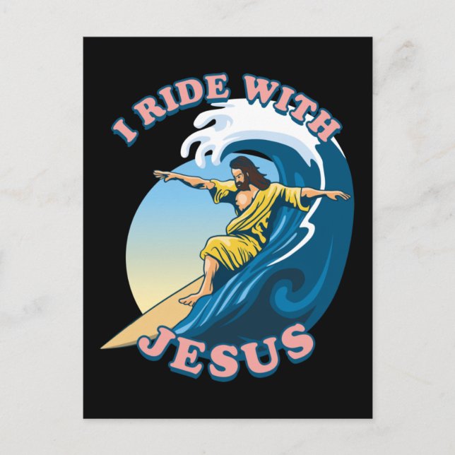 Ride With Jesus | Surfing Jesus Illustration Postcard (Front)