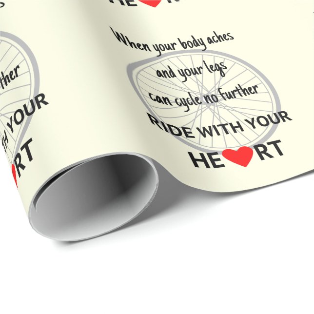 Ride with your heart inspirational wrapping paper (Roll Corner)