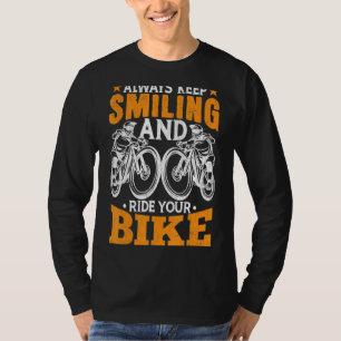 Ride Your Bike Fun Bicycle Cycle Rider Cycling G T-Shirt