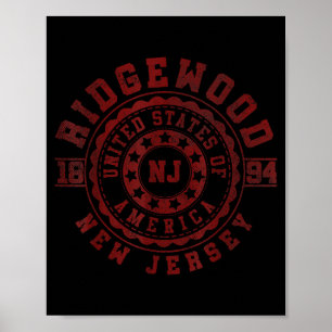 Ridgewood Nj _ New Jersey _ Vintage City Apparels  Poster