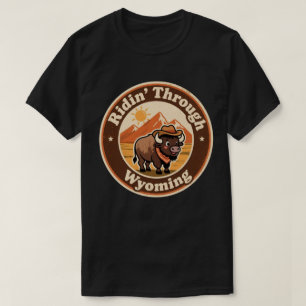 Ridin’ Through Wyoming_ Wild West Bison Artwork T-Shirt