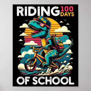 Riding 100 Days Of School Bicycle Cycling Rider Di Poster